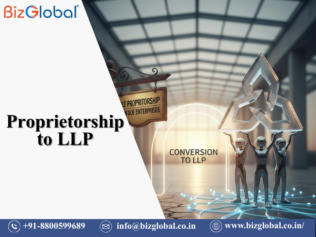 Proprietorship to LLP